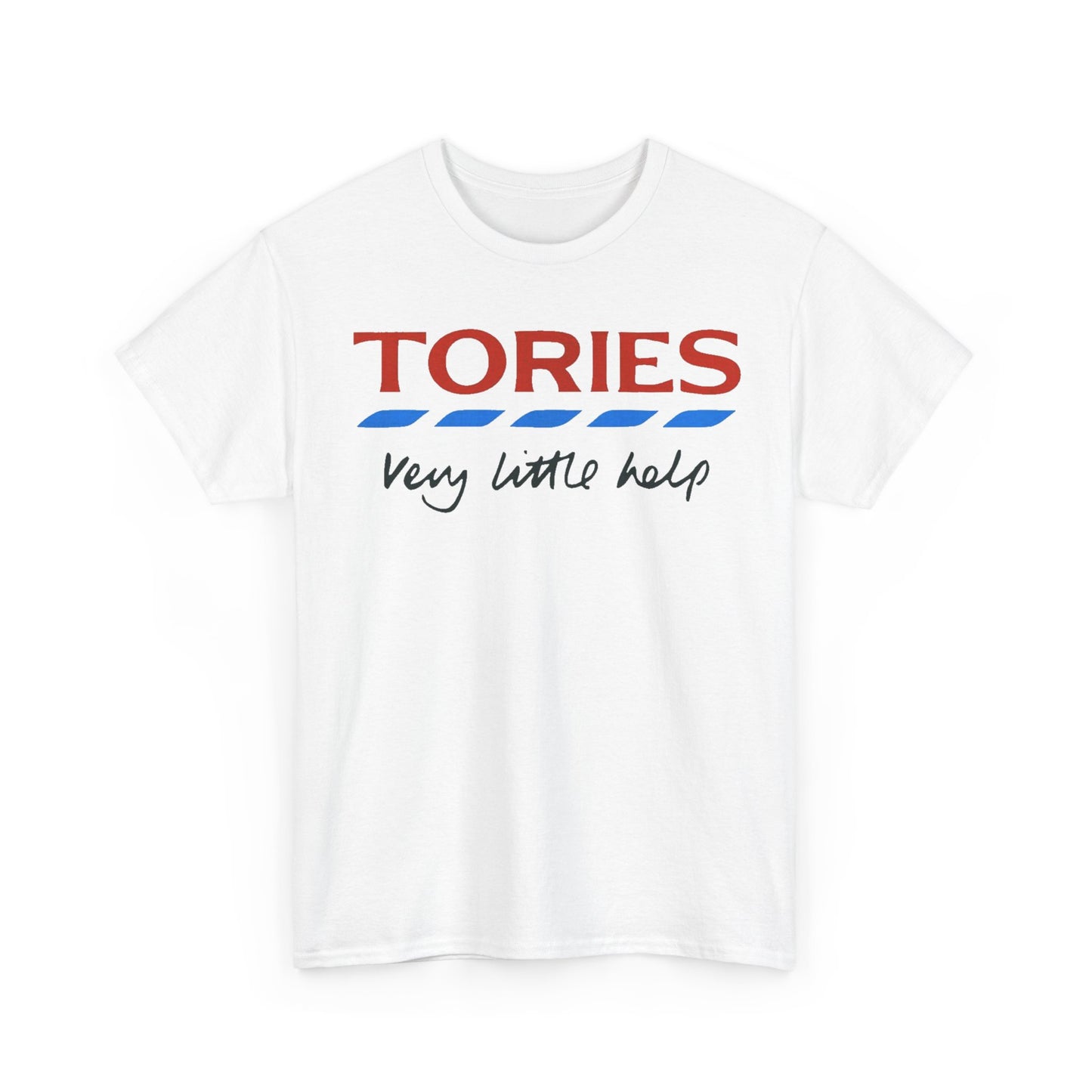 Tories, Very Little Help.