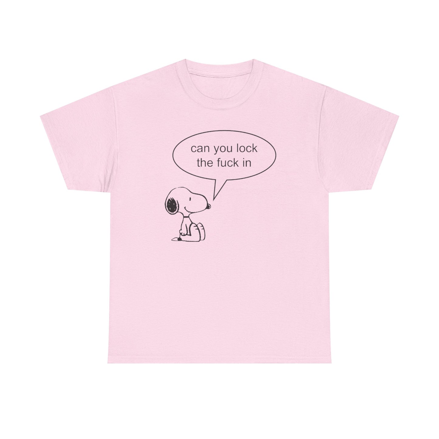 Can you lock the fuck in tee