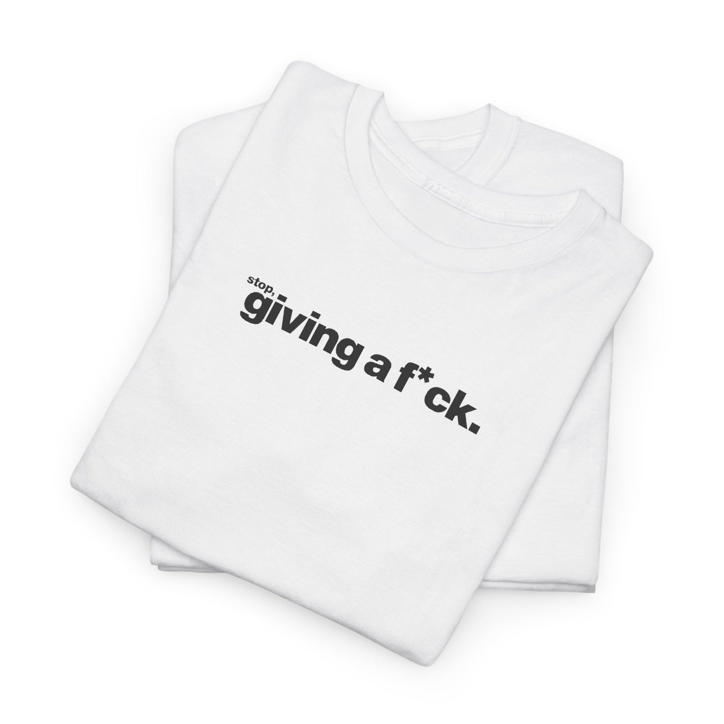 "stop, giving a f*ck." - Fight Club