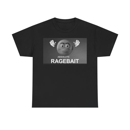 Absolute Ragebait Tee