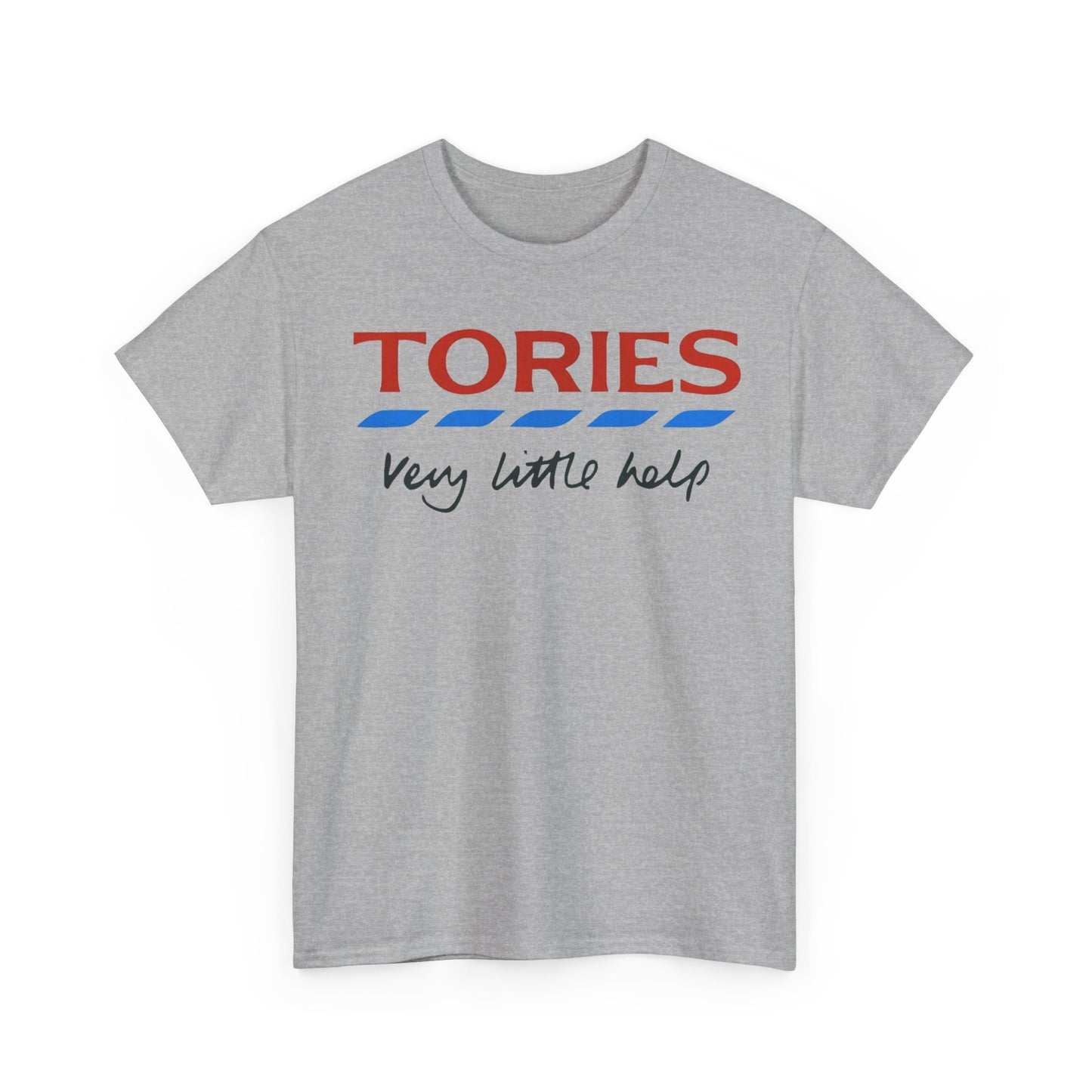 Tories, Very Little Help.
