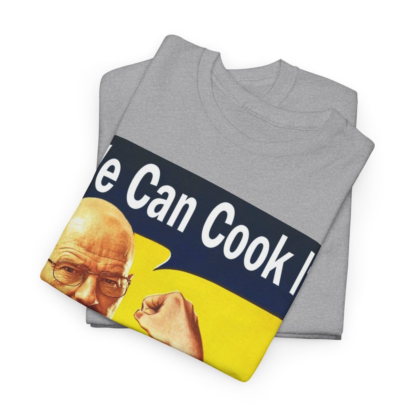 'We can cook it!' Breaking Bad Graphic Tee