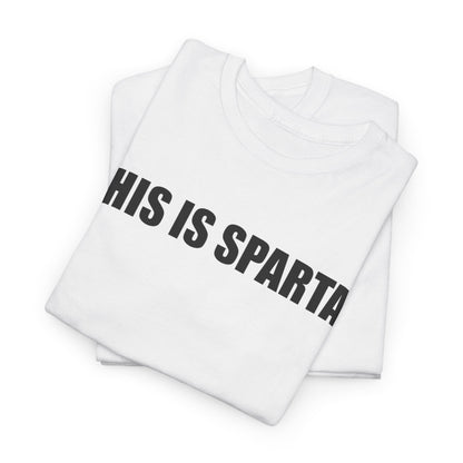 "This Is Sparta!" T-Shirt