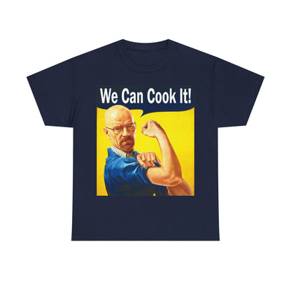 'We can cook it!' Breaking Bad Graphic Tee